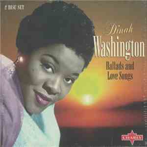 Dinah Washington - Ballads And Love Songs