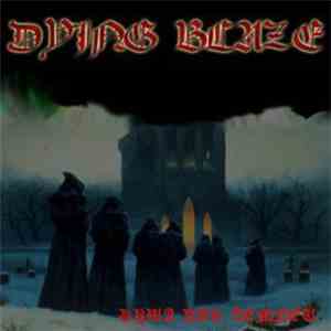 Dying Blaze - Душа Под Землёй