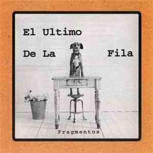 El Último De La Fila - Fragmentos