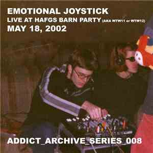 Emotional Joystick - Live At HAFGS Barn Party