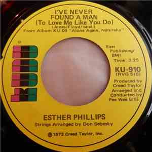 Esther Phillips - I've Never Found A Man (To Love Me Like You Do) / Cherry Red