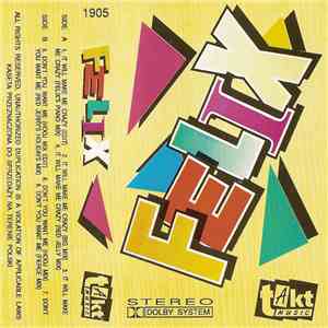 Felix - It Will Make Me Crazy / Don't You Want Me
