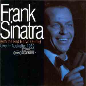 Frank Sinatra With The Red Norvo Quintet - Live In Australia, 1959