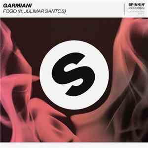 Garmiani Ft. Julimar Santos - Fogo