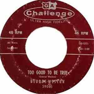 George Weston - Dead Man/Too Good To Be True