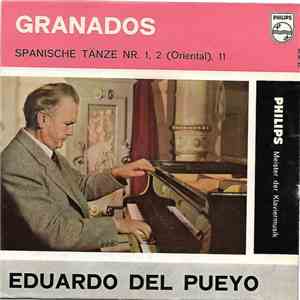 Granados, Eduardo Del Pueyo - Spanischer Tänze Nr. 1, 2 (Oriental), 11