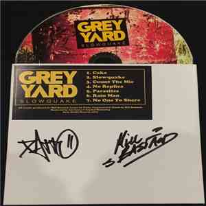 Grey Yard - Slowquake