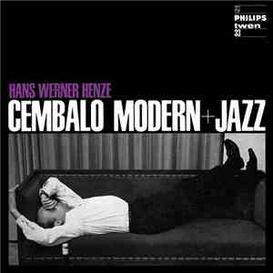 Hans Werner Henze - Cembalo Modern + Jazz
