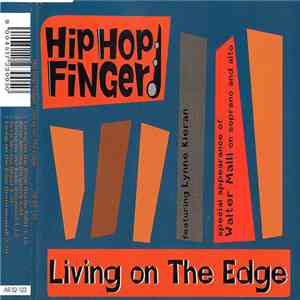 Hip Hop Finger Featuring Lynne Kieran - Living On The Edge