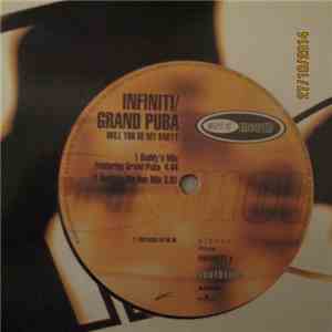 Infiniti  Featuring Grand Puba - Will You Be My Baby?