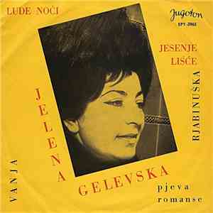 Jelena Gelevska - Lude Noći