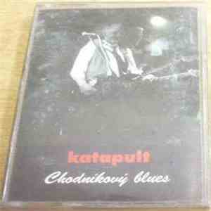 Katapult  - Chodníkový Blues