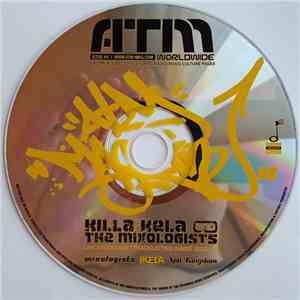 Killa Kela and The Mixologists - ATM Worldwide Issue 64 - Live Studio Mix