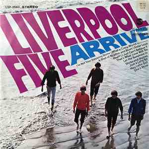 Liverpool Five - Arrive