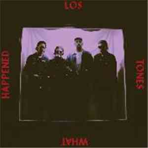 Los Tones - What Happened