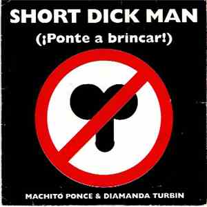 Machito Ponce & Diamanda Turbin - Short Dick Man (¡Ponte A Brincar!)