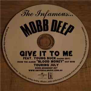 Mobb Deep - Give It To Me