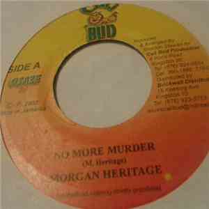 Morgan Heritage / Pinchers / Hot Shot Squad - No More Murder / Dancehall Vibes