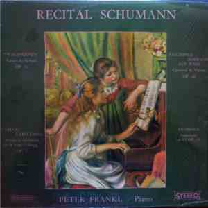 Peter Frankl - Recital Schumann