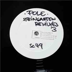 Pole - Steingarten Remixes 3