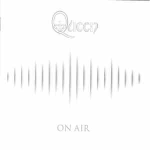 Queen - On Air