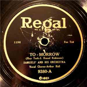 Samuels' And His Orchestra / Roy Collins' Orchestra - To-morrow / Lovin' Sam
