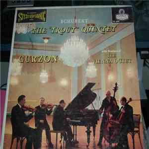 Schubert, Clifford Curzon With Members Of The Vienna Octet - The "Trout" Quintet