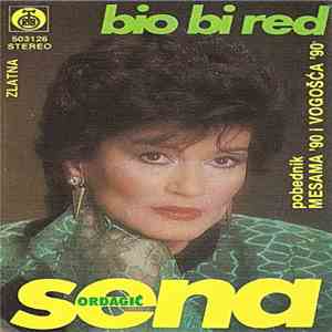 Sena Ordagić - Bio Bi Red