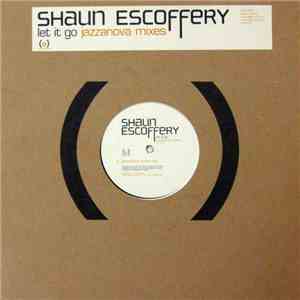 Shaun Escoffery - Let It Go (Jazzanova Mixes)