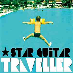 ★STAR GUiTAR - Traveller