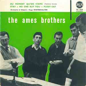 The Ames Brothers - Du Moment Qu'on S'aime (Piccolissima Serenata)