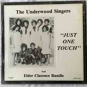 The Underwood Singers - Just One Touch