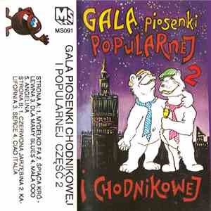 Various - Gala Piosenki Chodnikowej i Popularnej Część 2