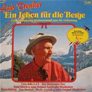 Various - Luis Trenker- Ein Leben Für Die Berge