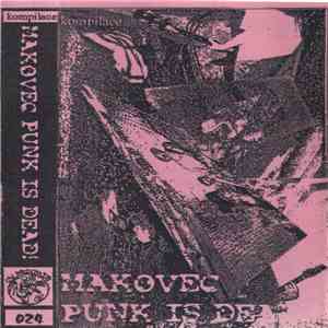 Various - Makovec Punk Is Dead!