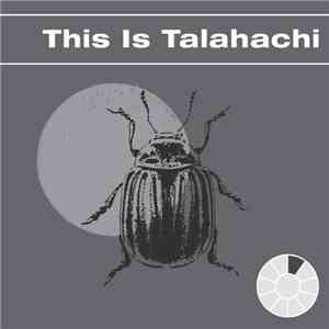 Various - This Is Talahachi