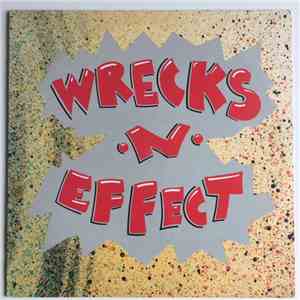 Wrecks-N-Effect - Wrecks-N-Effect