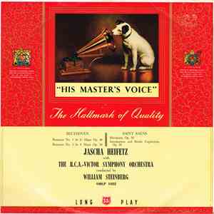 Beethoven / Saint-Saëns / Jascha Heifetz With The R.C.A.-Victor Symphony Orchestra Conducted By William Steinberg - Romance No. 1 In G Major, Op. 40, Romance No. 2 In F Major, Op. 50 / Havanaise, Op. 83, Introduction And Rondo Capriccio, Op. 28