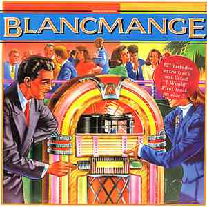 Blancmange - Living On The Ceiling