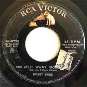 Bobby Bare - 500 Miles Away From Home / It All Depends On Linda
