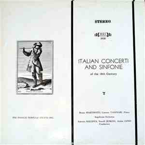 Bruno Martinotti, Gastone Tassinari , Flutes, Antonio Ballista, Newell Jenkins, Aladar Janes , Conductors, Angelicum Orchestra - Italian Concerti And Sinfonie Of The 18th Century