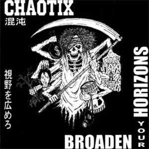 Chaotix - Broaden Your Horizons E.P.