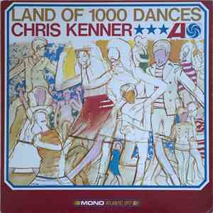Chris Kenner - Land Of 1000 Dances