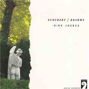 Dirk Joeres - Schubert / Brahms
