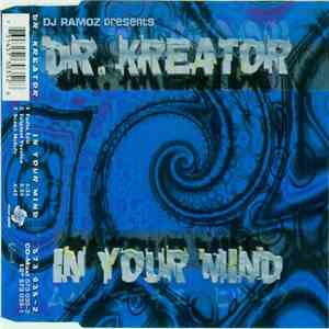 DJ Ramoz Presents Dr. Kreator - In Your Mind