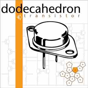Dodecahedron - Transistor