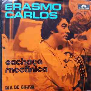 Erasmo Carlos - Cachaça Mecânica