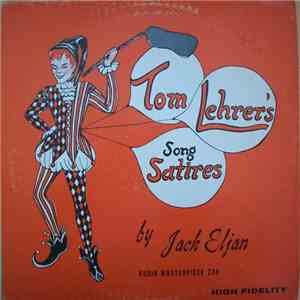 Jack Eljan - Tom Lehrer's Song Satires