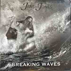 JANSenJONES - Breaking Waves