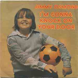 Jimmy Osmond - I'm Gonna Knock On Your Door